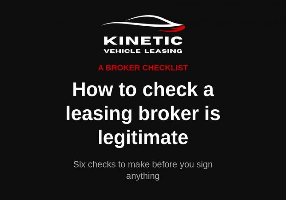 How to Check a Vehicle Leasing Broker Is Legitimate, Including Kinetic